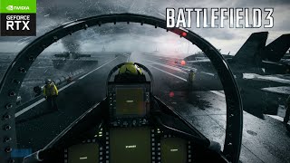 THE MOST REALISTIC FIGHTER PLANE MISSION EVER - Battlefield 3 -[Realistic Ultra Graphics] 4K -60 FPS