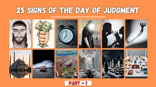 "25 Signs of Qiyamah: The Day of Judgment"