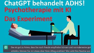 ChatGPT als Psychotherapeut | ADHS Therapie als Experiment