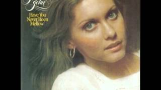 Olivia Newton-John - Have You Never Been Mellow