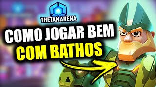 THETAN ARENA: COMBO DE SKILL INCRÍVEL PRA GANHAR MAIS PARTIDAS COM BATHOS!