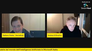 30/01/24:Steradiodj ha intervistato Andrea D'onofrio. Responsabile del mondo dell'AI in Microsoft.