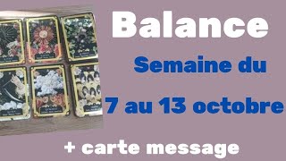 Balance semaine du 7 au 13 octobre + carte message