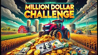 Farming Simulator 25: One Million Dollar Challenge Starts Now!