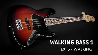 Walking Bass 1 -Ex. 3 - Walking