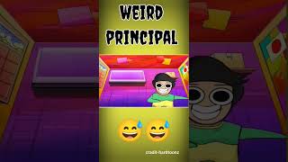 Weird School Principal 😅 //  @Hardtoonz22 @NOTYOURTYPE #shorts #funnyshorts #animation