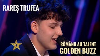 Golden Buzz - Rareș Trufea, interpretarea memorabilă pentru Românii au talent 2021