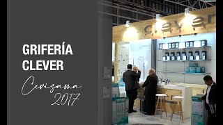 Grifería Clever CEVISAMA 2017