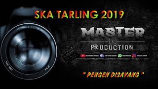 Pengen Disayang Versi SKA Tarling 2019