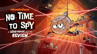 No Time to Spy: A Loud House Movie (2024) - Review