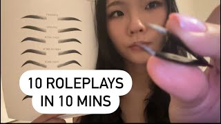 asmr-10 FAST roleplays in 10 mins