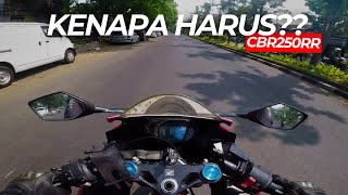 Yang Gw Suka Dari CBR250RR