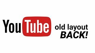 HOW TO GET THE OLD YOUTUBE LAYOUT ON PC IN 2021