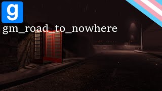 gm_road_to_nowhere - a gmod map exploration