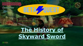 Beta Quest: The History of Skyward Sword