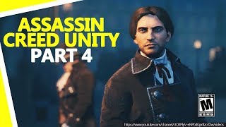 Assassin's Creed Unity Part 4