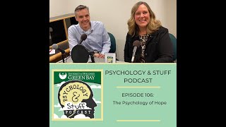 Psychology and Stuff Podcast: The Psychology of Hope