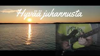 hyvää juhannusta