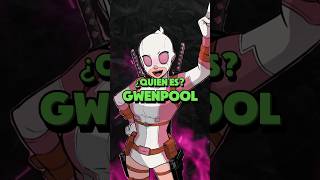 #DatoNERD🧠 ¿Quién es GWENPOOL?