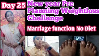 💥 Day 25 |  🎉 Marriage Function போலாமா ⁉️ Day in my life 76.450kgs to Today Loss🥺