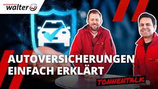 Auto richtig versichern! Darauf musst Du achten | KFZ Versicherung 2024 erklärt