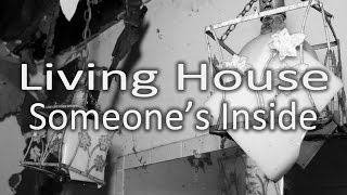 Living House - No Signal - Explore Everything