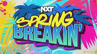 WWE NXT Spring Breakin Kickoff : (Universe Mode)