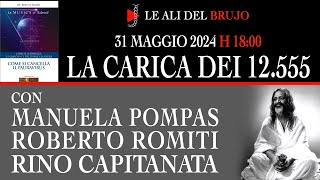 LA CARICA DEI 12.555. Con Manuela Pompas, Roberto Romiti, Rino Capitanata