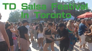 TD Salsa Festival in Toronto 2024