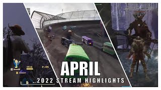 Stream Highlights - April 2022