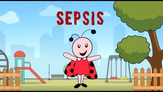 Bug Helps You Learn to Stay Sepsis Safe