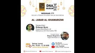 WEBINAR #70  : Al-Jabar Al-Khawarizmi