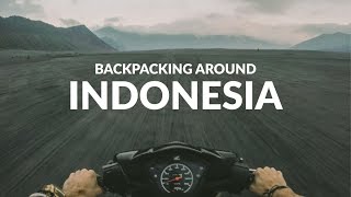 Backpacking Around Indonesia