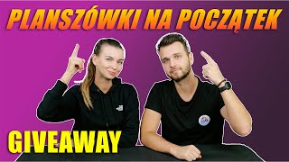 PLANSZÓWKI NA POCZĄTEK, czyli od czego zacząć przygodę z grami planszowymi | GIVEAWAY