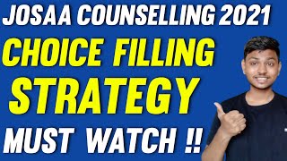 Best Strategy For JOSAA Choice Filling Order 2021 | JOSAA Counselling 2021