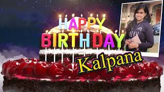 Happy Birthday Kalpana