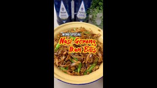 Menu Special: Nasi Goreng Ikan Bilis