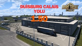 Duisburg-Calais Yolculuğu//Euro Truck Simülator 2//