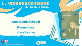 La videorecensione del Lettore Medio - Pampaluna