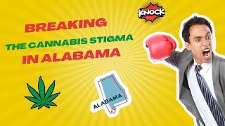 Breaking the Cannabis Stigma in Alabama with Antoine Mordican