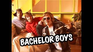 Bachelor boys