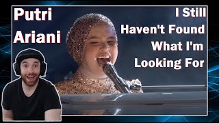 Putri Ariani | She Sang It Better Than U2 | I Still Haven't Found What I'm Looking For Reaction