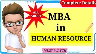 MBA In HR (Human Resource Management) Full Details | MBA HR Career, Scope, MBA HR Profiles