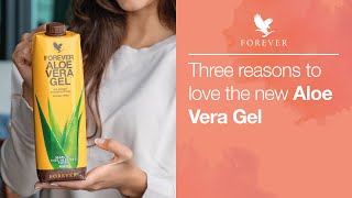 3 Reasons to love the NEW Forever Living Aloe Vera Gel