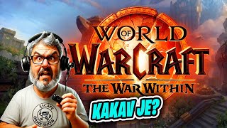 🔴MENI NOVA EKSPANZIJA PRIJA SKROZ - WOW: THE WAR WITHIN