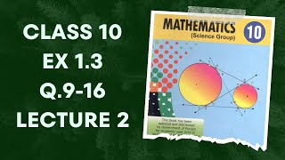 Class 10 Ex 1.3 Q9 to Q16 | Lecture 2