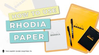 How To Use Rhodia Paper