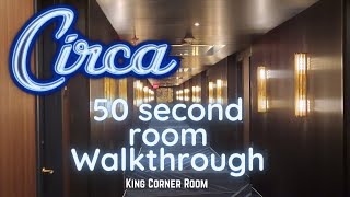 Circa Las Vegas - Hotel Opening Night -QUICK 50 second video [Studio Corner Room Mini Walk-through]