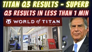 Titan Quarter 3 Results - Q3 Nos - #shorts #titan #q3results #stocks #shares #investment