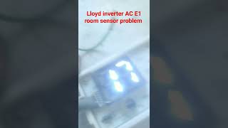 Lloyd inverter AC E1 problem solved #shots#